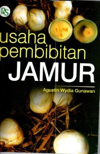 Usaha pembibitan jamur