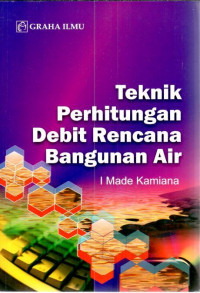 Teknik Perhitungan Debit Rencana Bangunan Air