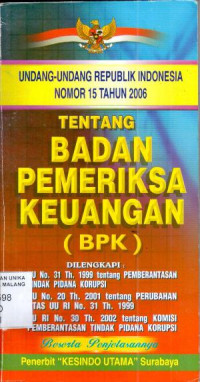 Undang-undang Republik Indonesia tentang Badan Pemeriksa Keuangan ( BPK )