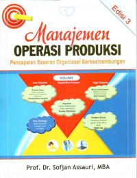 Manajemen Operasi Produksi; pencapaian sasaran organisasi berkesinambungan