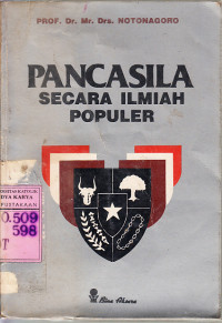 Pancasila secara ilmiah populer : Notonagaro