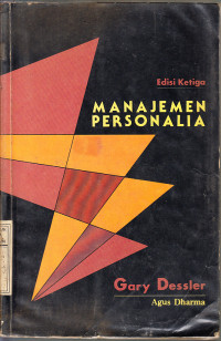 Manajemen personalia : Gary Dessler; terj. Agus Dharma