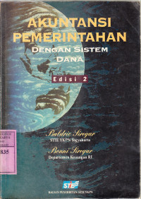 Akuntansi pemerintahan dengan sistem dana : Baldric Siregar, Bonni Siregar