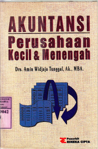 Akuntansi perusahaan kecil dan menengah/ Amin Widjaja Tunggal