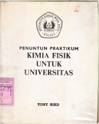 Penuntun praktikum kimia fisik untuk universitas