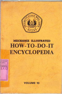 How-to-do-it encyclopedia : mechanix illustrated / ed.Combined staffs of mechanix