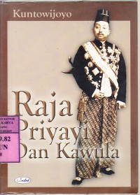 Raja priyayi dan kawulo : Kuntowijoyo