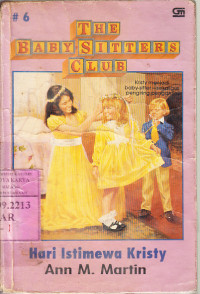 Hari Istimewa Kristy = The Baby Sitters Club #6;