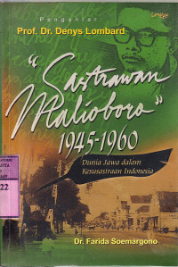 Sastrawan malioboro 1945-1960 : Farida Soemargono