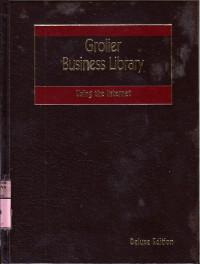 Grolier Business Library : Making Decisions, Collecting a Debs, E-business, Managing you time ...