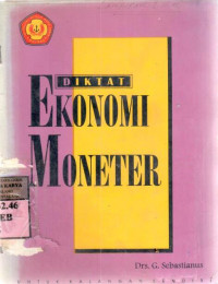 Ekonomi moneter : diktat / G. Sebastianus