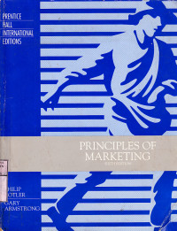 Principles of marketing : Philip Kotler, Gary Armstrong