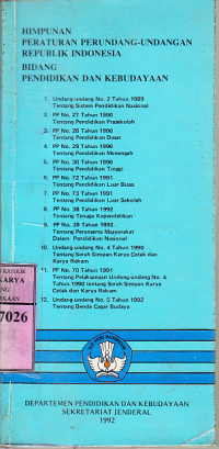 Himpunan peraturan perundang-undangan republik Indonesia bidang pendidikan dan kebudayaan / Dep. P dan K Sek. Jend.