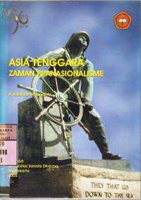 Asia tenggara zaman pranasionalisme : A. Kardiyat Wiharyanto