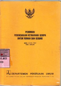 Pedoman perencanaan ketahan gempa untuk rumah dan gedung / Dep. PU