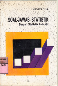 Soal-jawab statistik : bagian statistik induktif / Djarwanto