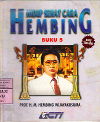 Hidup sehat cara hembing : H. Hembing Wijayakusuma