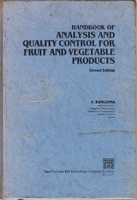 Hanbook of analysis and quality control for fruit and vegetable products : S. Ranganna