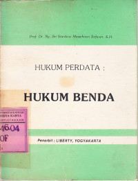 Hukum Perdata: Hukum Benda : Sri Soedewi Masjchoen Sofwan