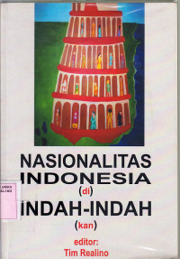 Nasionalitas indonesia (di) Indah - indah (kan)/ tim realino