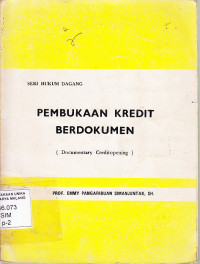 Pembukaan kredit berdokumen (Documentary Creditopening) : Emmy Pangaribuan Simanjuntak