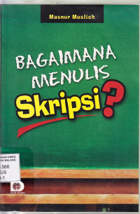 Bagaimana menulis skripsi ?