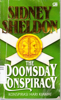 Konspirasi Hari Kiamat = The Doomday Conspiracy / Sidney Sheldon