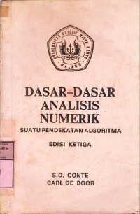 Dasar-dasar analisis numerik : suatu pendekatan algoritma / S.D Conte, Carl de Boor; terj. Mursaid