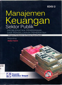 Manajemen Keuangan Sektor Publik:problematik penerimaan dan pengeluaran pemerintah (anggaran pendapatan dan belanja negara/daerah)