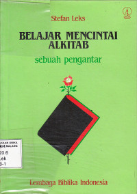 Belajar mencintai Alkitab (sebuah pengantar)