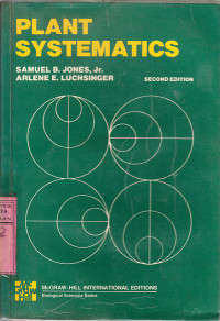 Plant systematics : Samuel B. Jones, Arlene E. Luchsingen