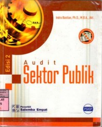 Audit sektor publik / Indra Bastian