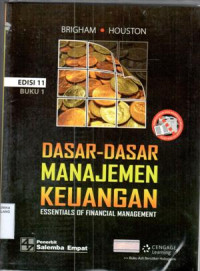 Dasar-dasar manajemen keuangan = essential of financial management