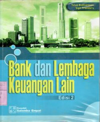 Bank dan lembaga keuangan lain : Totok Budisantoso, Sigit Triandaru