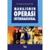 Manajemen operasi internasional : Sobarsa Kosasih