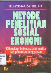 Metode penelitian sosial ekonomi : dilengkapi beberapa alat analisa dan penuntun penggunaan