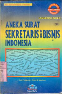 Aneka surat sekretaris dan bisnis Indonesia : Lamuddin Finoza