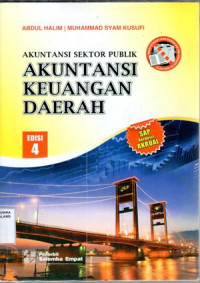 Akuntansi sektor publik : akuntansi keuangan daerah