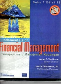 rinsip-prinsip manajemen keuangan = financial management / James C. Van Horne