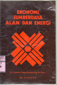 Ekonomi sumberdaya alam dan energi