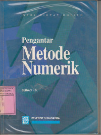 Pengantar metode numerik : Suryadi HS.