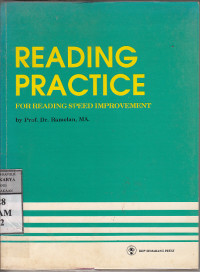 Reading practice : for reading speed improvement / Ramelan