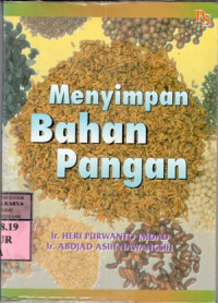 Menyimpan bahan pangan : Heri Purwanto Imdad, Abdjad Asih Nawangsih