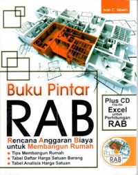 Buku Pintar RAB ; rencana anggaran biaya untuk membangun rumah