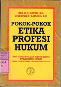 Pokok-pokok etika profesi hukum