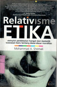 Relativisme etika : analisis prinsip-prinsip moralitas