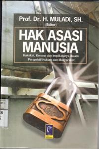 Hak Asasi Manusia : ed.Muladi