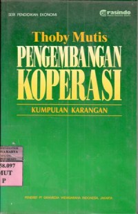 Pengembangan koperasi : kumpulan karangan