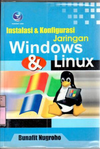 Instalasi dan konfigurasi jaringan windows dan linux