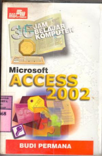 Tiga puluh jam belajar microsoft access 2002